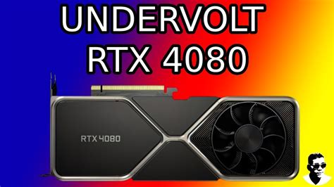 A warped heatsink and or crap LM application can happen to any of them. . How to undervolt rtx 4080